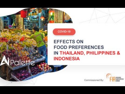 COVID 19  Effects on Food Preferences in Thailand, Philippines & Indonesia