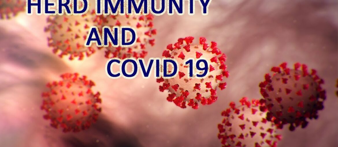 HERD IMMUNITY CONCEPT  IN COVID 19