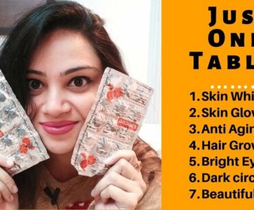 Cheapest Tablet for skin whitening | Anti Aging | Dark Circles | Glowing Skin