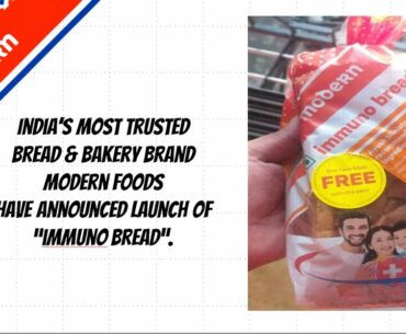Modern Food's Multigrain "Immuno Bread"/Food Innovation/Covid-19/Immunity booster