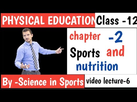 12 physical education chapter 2/physical education class 12 sports and nutrition chapter 2/vitamins