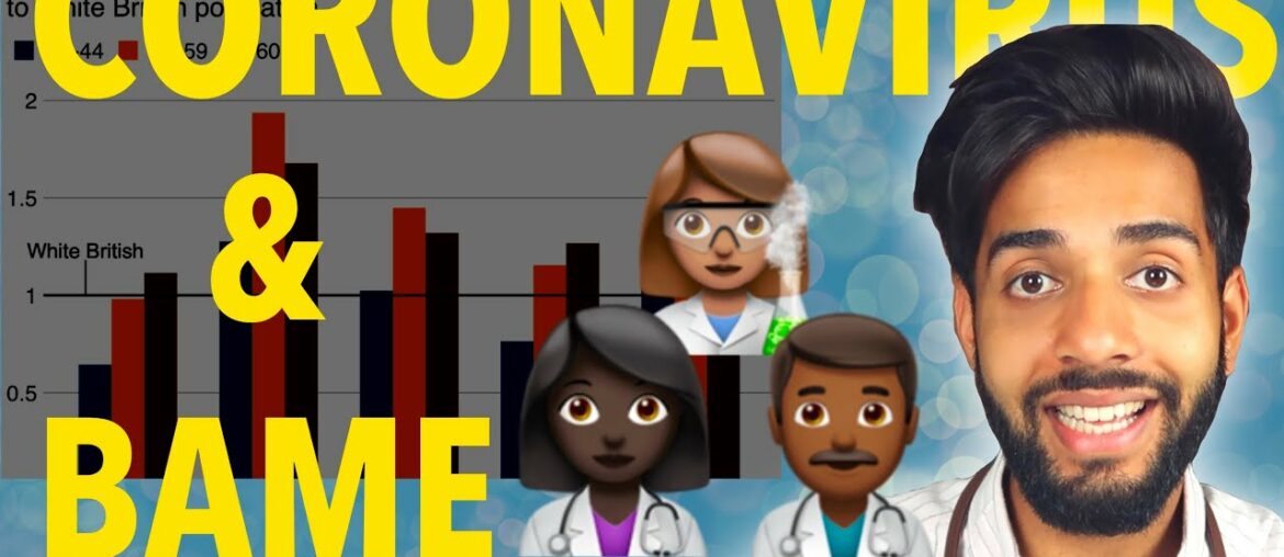Coronavirus and BAME people | Why are more Black, Asian and Minority Ethnic Groups dying (COVID-19)