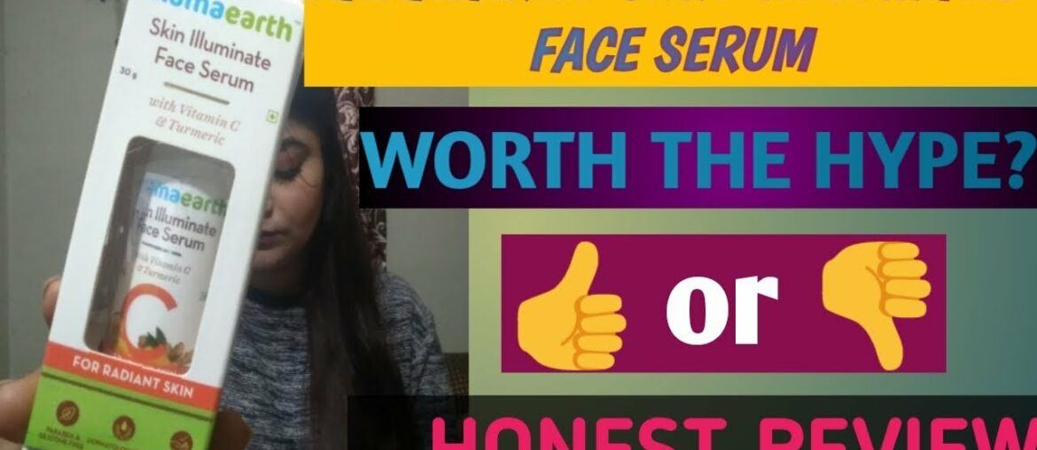 Mamaearth skin illuminate face serum with vitamin C & Turmeric review and demo|#Onebottlechallenge|
