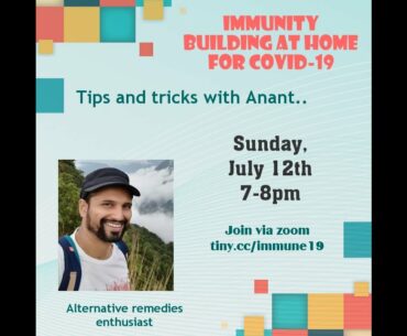 Immunity Boosting for Covid 19- Tips and tricks by Anant Bhandarkar
