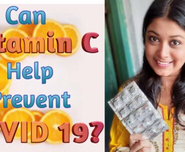 Vitamin -C How much effective it is against covid 19