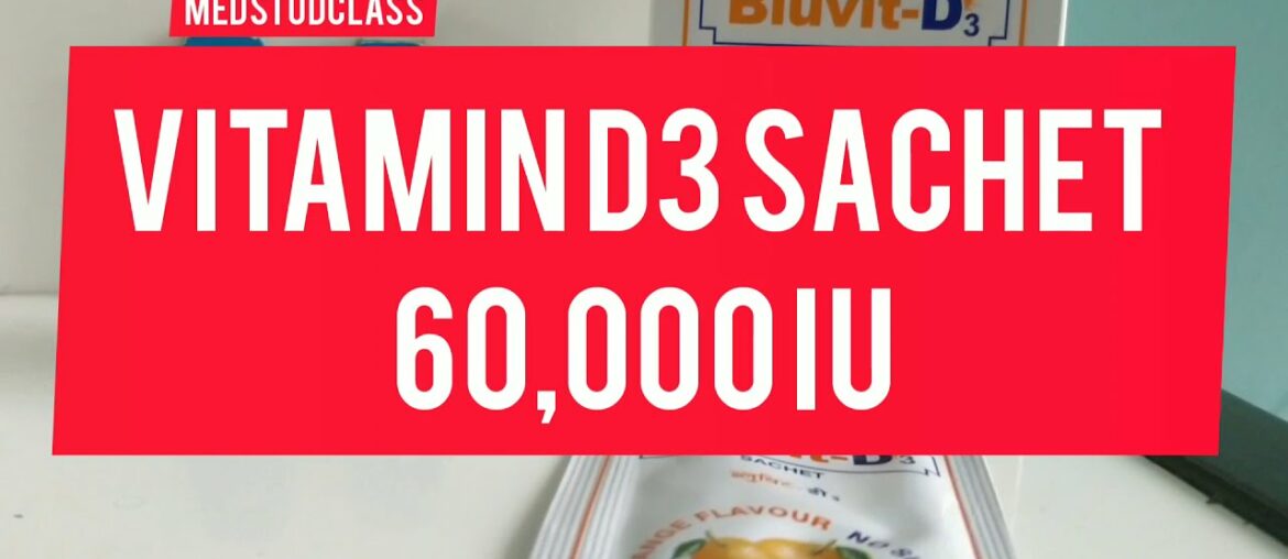 Vitamin D3 sachet 60,000 IU RISE D3 SACHET kitna helpful hai ye