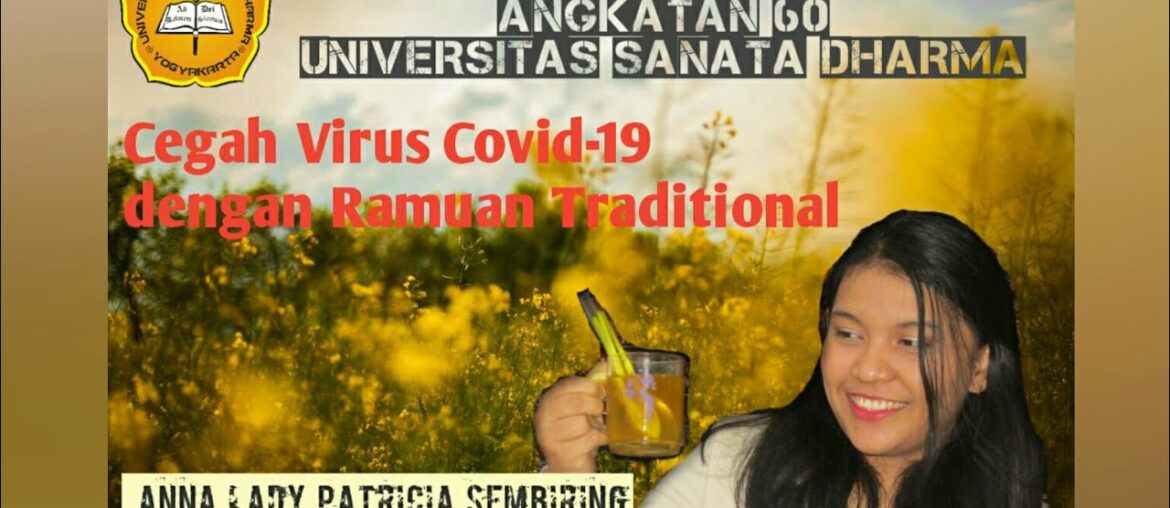 Cegah Virus Covid-19 dengan Ramuan Traditional