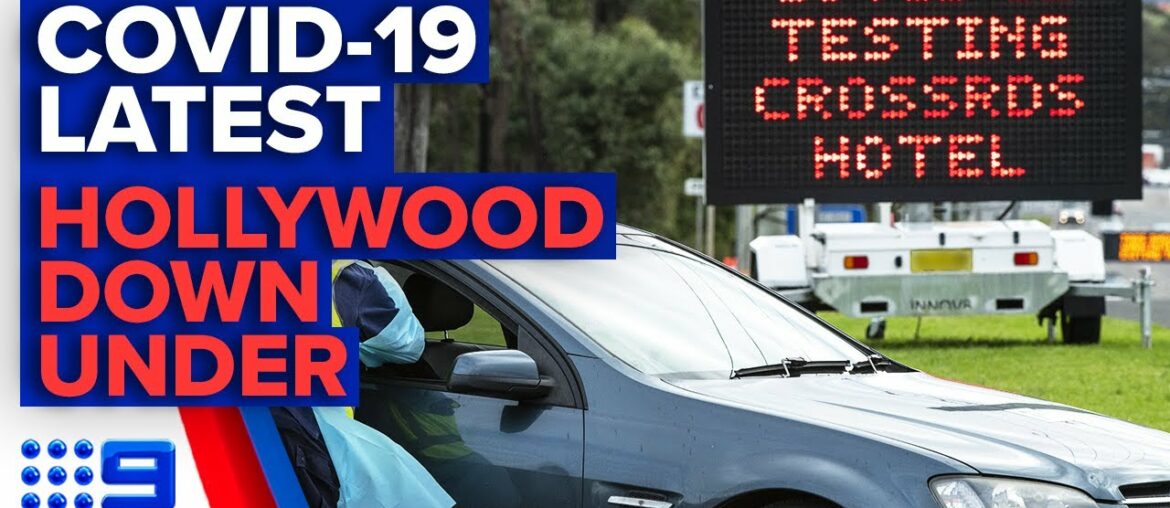 Coronavirus update, NSW mystery cases, Hollywood down under | 9 News Australia