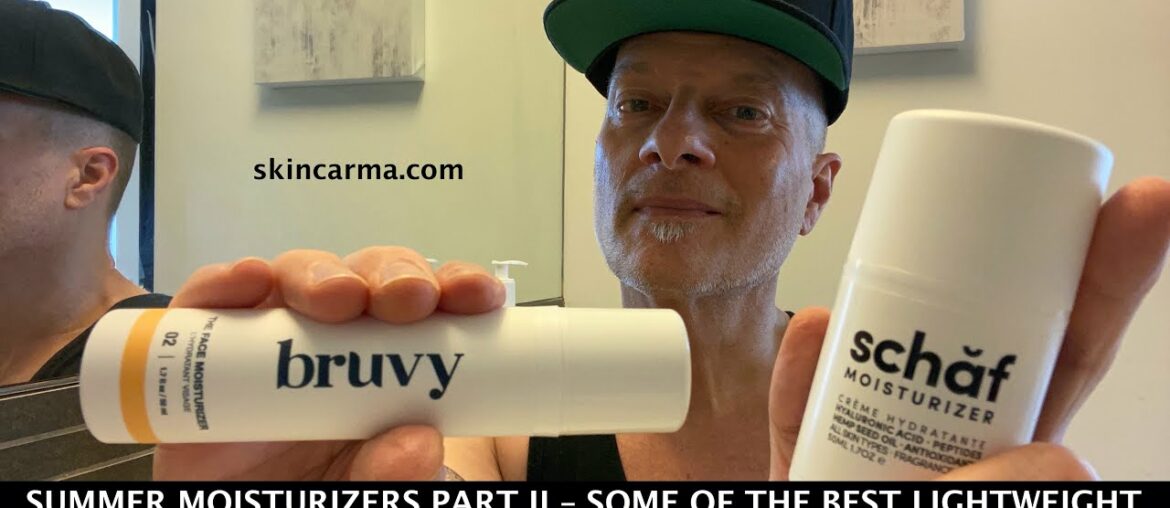 SUMMER MOISTURIZERS PART II - SOME OF THE BEST LIGHTWEIGHT FACE CREAMS FOR HOT WEATHER