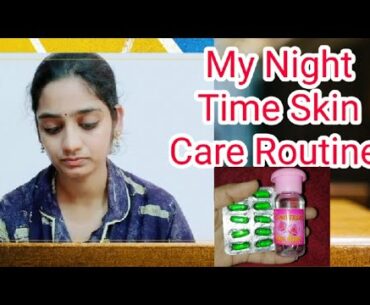 Night  Skin Care Routine | Vitamin E Oil || 5 Minutes Every Day Skin Care Routine