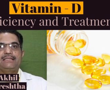 Vitamin D deficiency and Calcium - Relationship, diagnosis and treatment