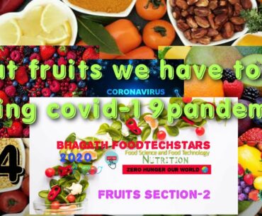 Covid-19 foodsolutions part-4|what fruits we have to eat during covid-19 pandemic ?|fruits sec-2| #4