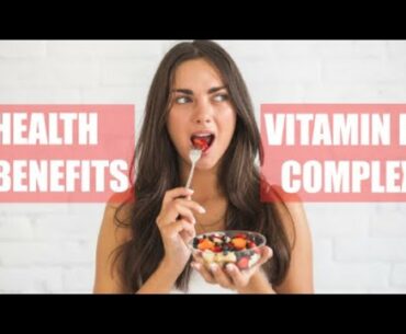 Health Benefits Of Vitamin B Complex! Natural Foods High In B Vitamins (Whiteboard Animation)
