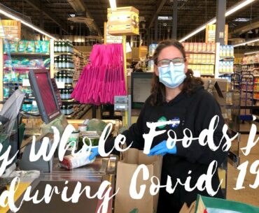Working At Whole Foods During Covid 19 ~ Plus Update On My Immunity Boosting Diet