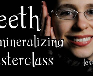 Raederle's Teeth Remineralizing Master Class: Lesson 1 | Vitamins A & D, EPA & DHA, Oil Pulling