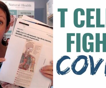 COVID SURGE NEWS:  Most Important Immune Cell VS. COVID + Natural Ways to Boost Immunity