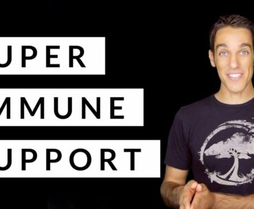 Super Immune Support- Diet, Supplements, Herbs & Lifestyle