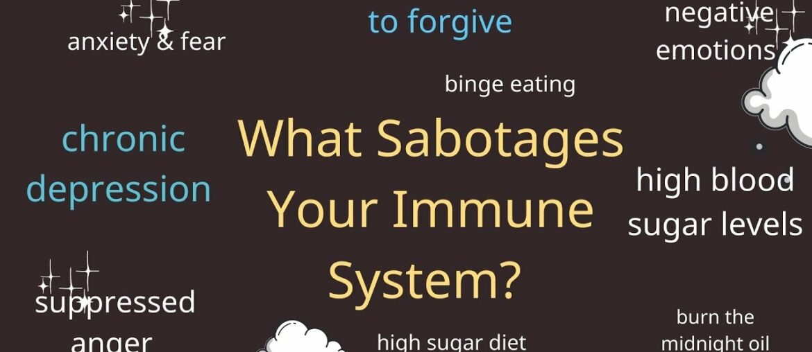 Stay Safe and Sound During Coronavirus Pandemic: What Sabotages Your Immune System?