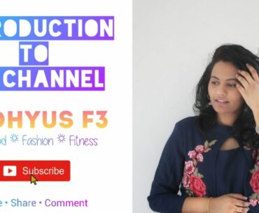 Introduction to my channel | Adhyus F3 | #Food #Fashion #Fitness