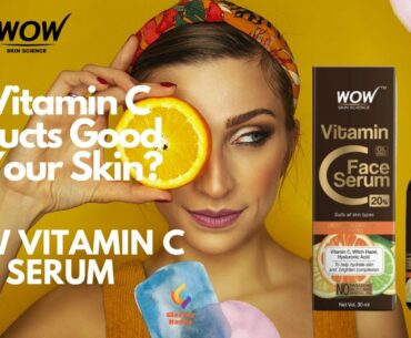 WOW Vitamin C Face Serum Review || Is it good for your skin type? || Must Watch || Honest Review
