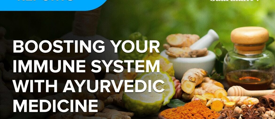 Coronavirus Pandemic: Understanding how Ayuveric Medicine can help the body