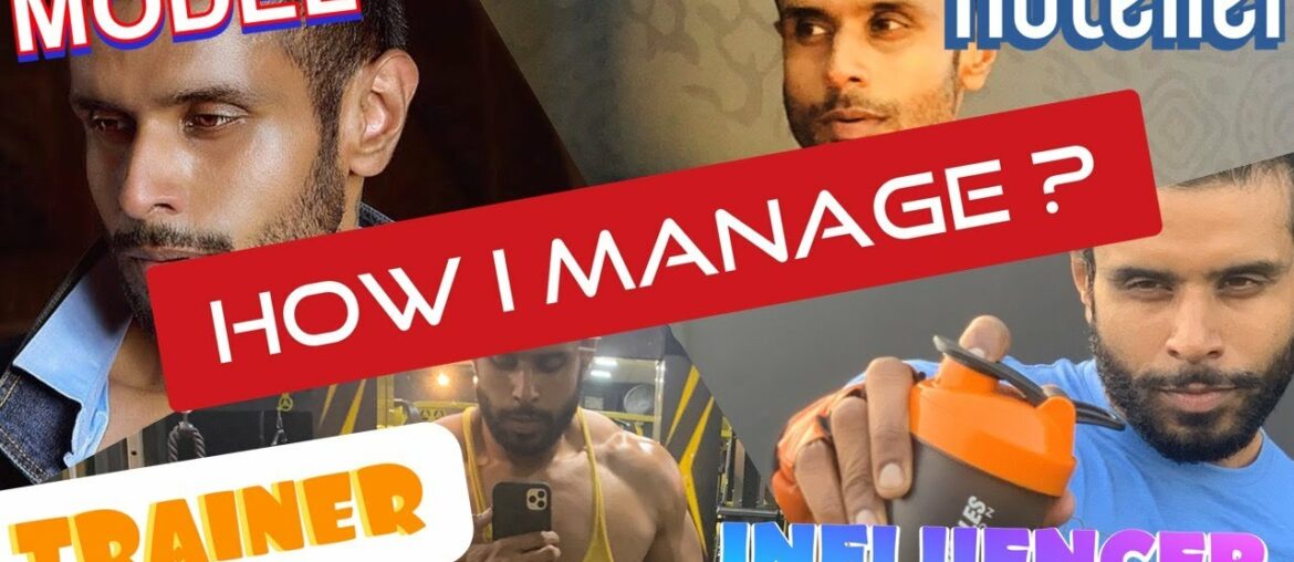 GYM AND WORK How I Manage