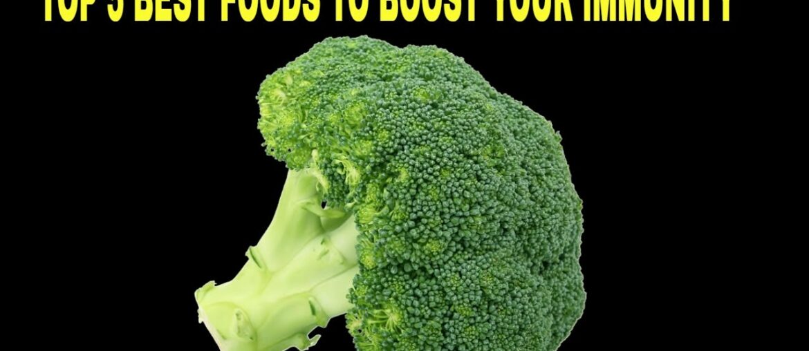 TOP 5 BEST FOODS TO BOOST YOUR IMMUNITY | HOW TO BOOST IMMUNITY NATURAL||D&A Latest Video