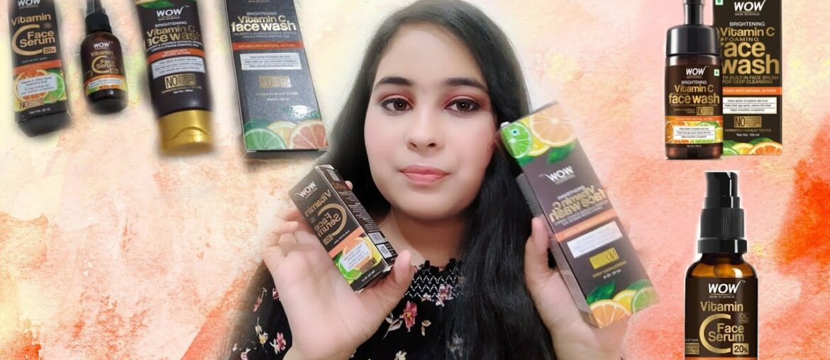 Get bright and clear skin||wow vitamin C face wash and serum review+demo