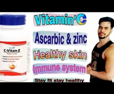 VITAMIN-C (boost immunity) [fight Corona virus?] For glowing skin || Healthvit C-vitan-Z Review ||