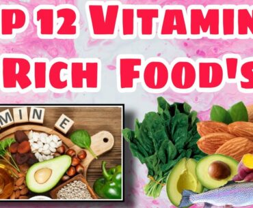 VITAMIN E RICH FOODS || TOP 12 VITAMIN E RICH FOODS || FOODS FOR HEALTHY SKIN AND HAIR