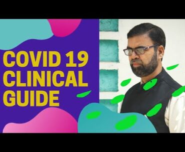 G.P. GUIDE TO CLINICAL DIAGNOSIS AND TREATMENT OF COVID 19 BY PROF.DR.ANTULE A.S.N.
