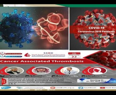 Special issues: COVID-19 Infection and Thrombosis