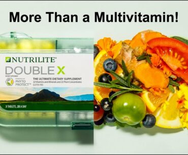 More Than a Multivitamin Multimineral | Double X | Nutrilite | Amway Global