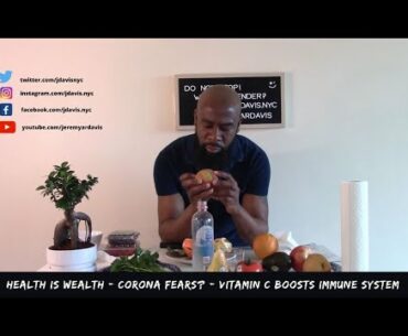 #Health is Wealth | #CoronaVirus Fears? | Boost your #Immunity with Foods Rich in #VITAMIN C