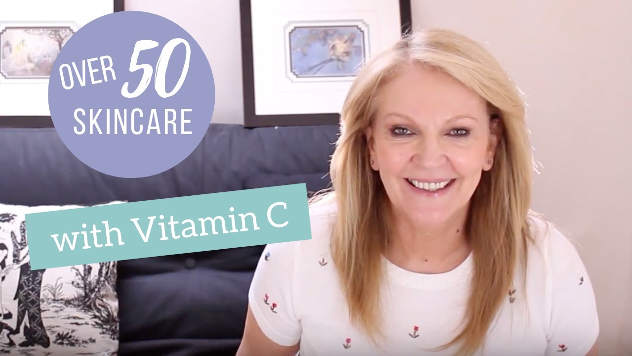 Over 50 skincare with Vitamin C