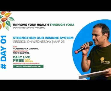 Strengthen our Immune System during COVID -19 Pandemic | Yogaushdhi Live Session | Hindi & English
