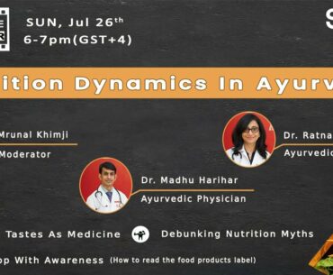 Nutrition dynamics in Ayurveda