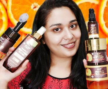 WOW Skin science Vitamin C range HONEST review | PRIYA ARORA