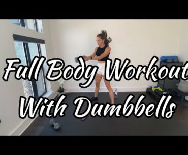 Full Body Home Workout with Dumbbells