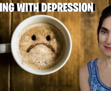 Dealing with Depression 9 Tips