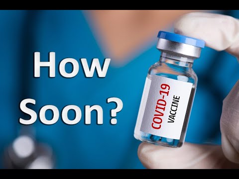 The COVID Vaccine: When Will It Be Ready?