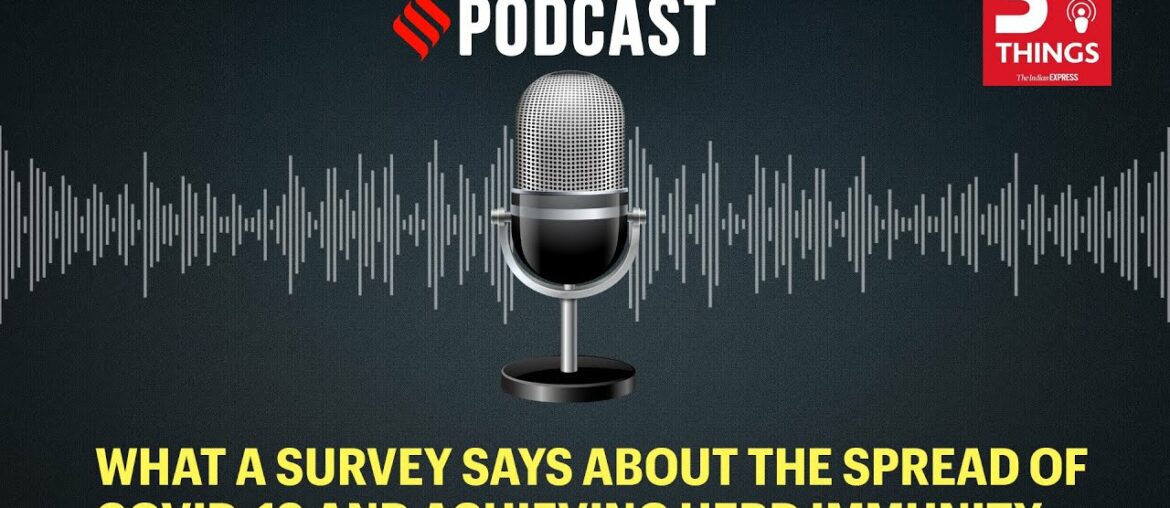 What a survey says about the spread of COVID-19 and achieving herd immunity