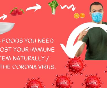 TOP 6 FOODS TO BOOST YOUR IMMUNE NATURALLY  |  FIGHT COVID-19 / CORONAVIRUS.