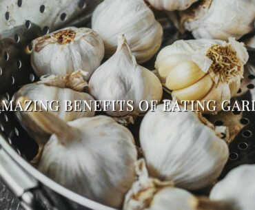 8 Benefits of Eating Garlic & Taking Garlic Supplements | Lean with Lauren