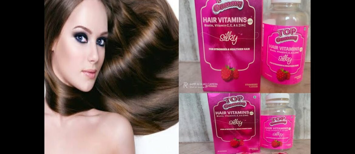 Top Gummy Hair vitamins for silky strong and Healthy hair  use and  benefit janiye full knowledge ..