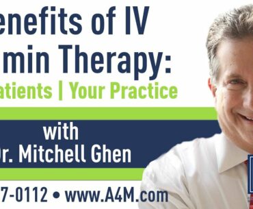 Webinar: Benefits of IV Vitamin Therapy with Mitch Ghen, DO