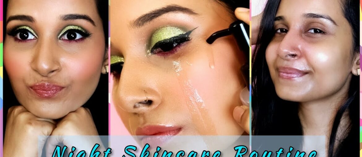 GET UNREADY WITH ME | Night Skincare Routine | Pooja Singh