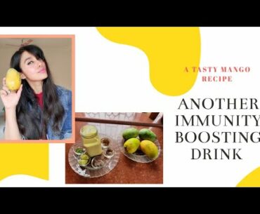 A HEALTHY IMMUNITY BOOSTING DRINK WITH MANGO & YOGURT | Immunity Booster Drink | Mango Yogurt Recipe