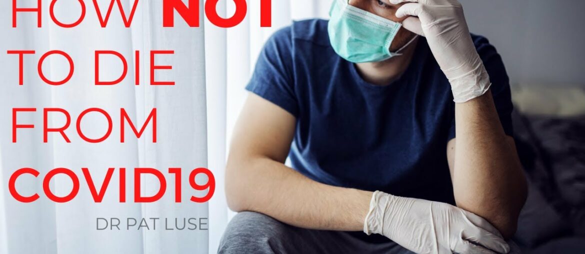 How NOT to die from COVID-19 | Cytokines, Immunity and Defense System | DR PAT LUSE