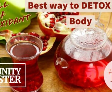 The MOST Powerful way to DETOX/RESET your Body | BOOST Immunity | Cleansing tea | Boost Antioxidant